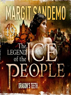 cover image of The Ice People 19--Dragon´s Teeth